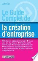 Télécharger le livre libro Le Guide Complet De La Création D'entreprise